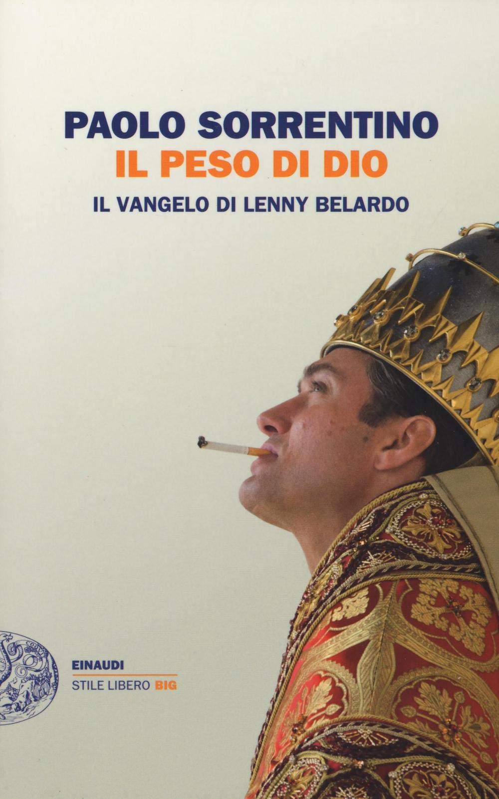 Il peso di Dio. Il vangelo di Lenny Belardo Contemporary literature