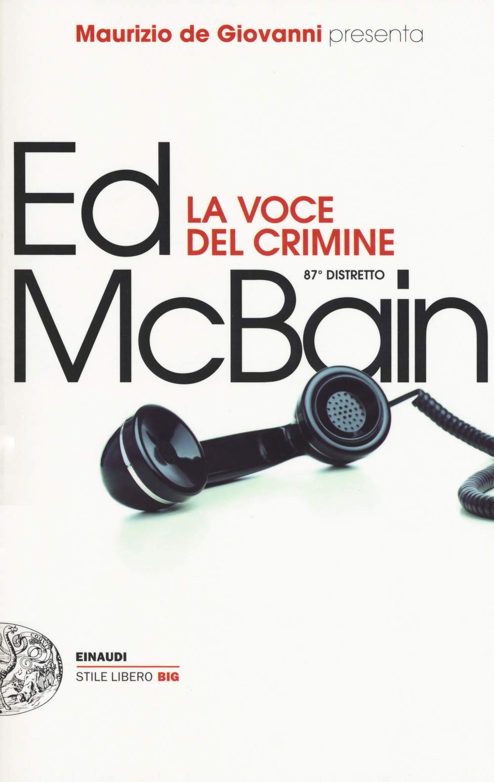 La voce del crimine. 87º distretto book