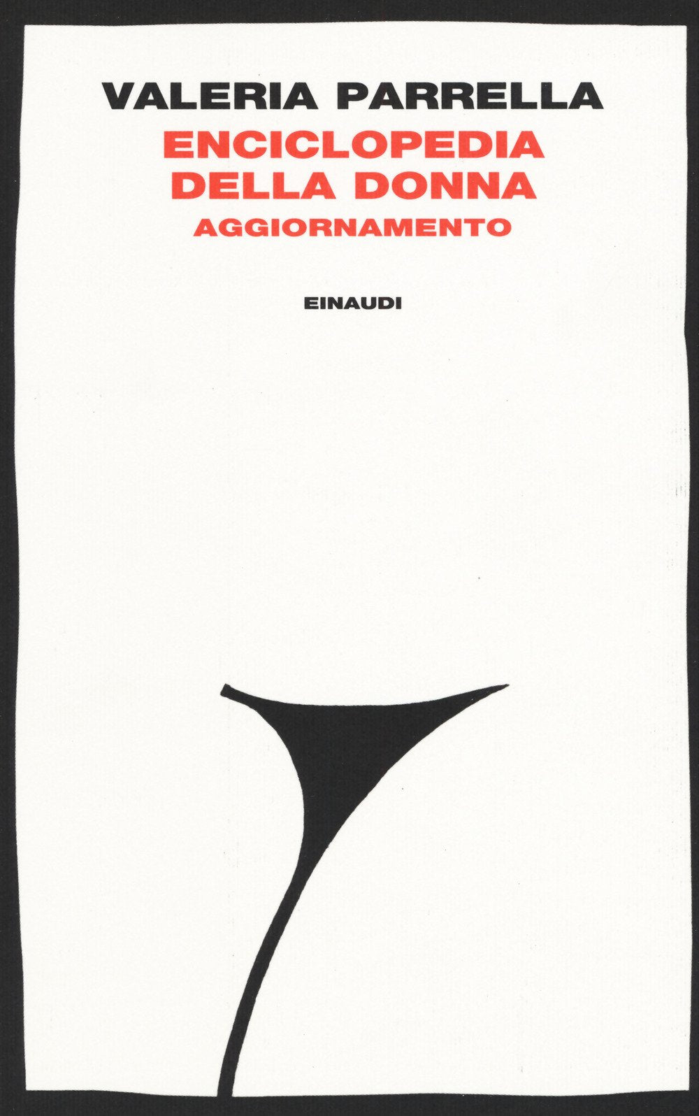 Enciclopedia della donna. Aggiornamento (I coralli) Books