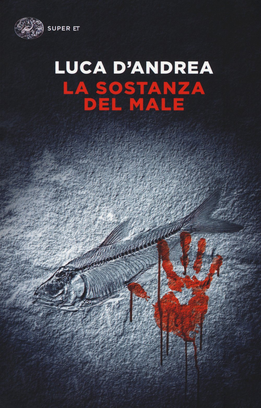 La sostanza del male: Thriller (Super ET) Contemporary literature