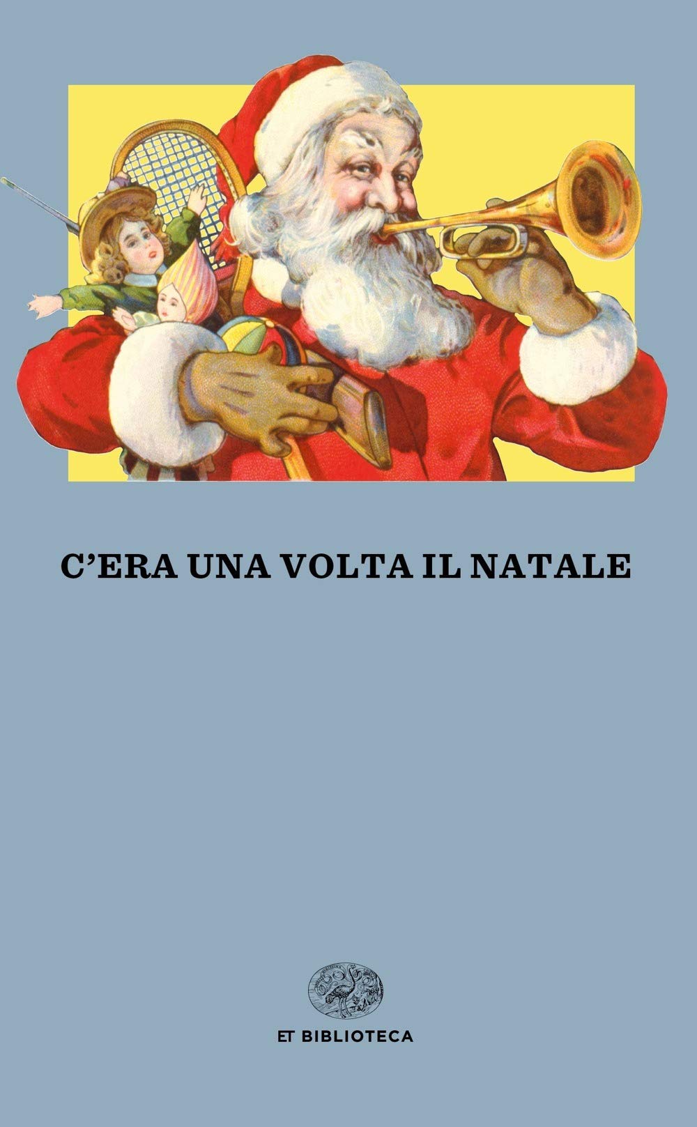C'era una volta il Natale. Sttorie sotto l'albero book