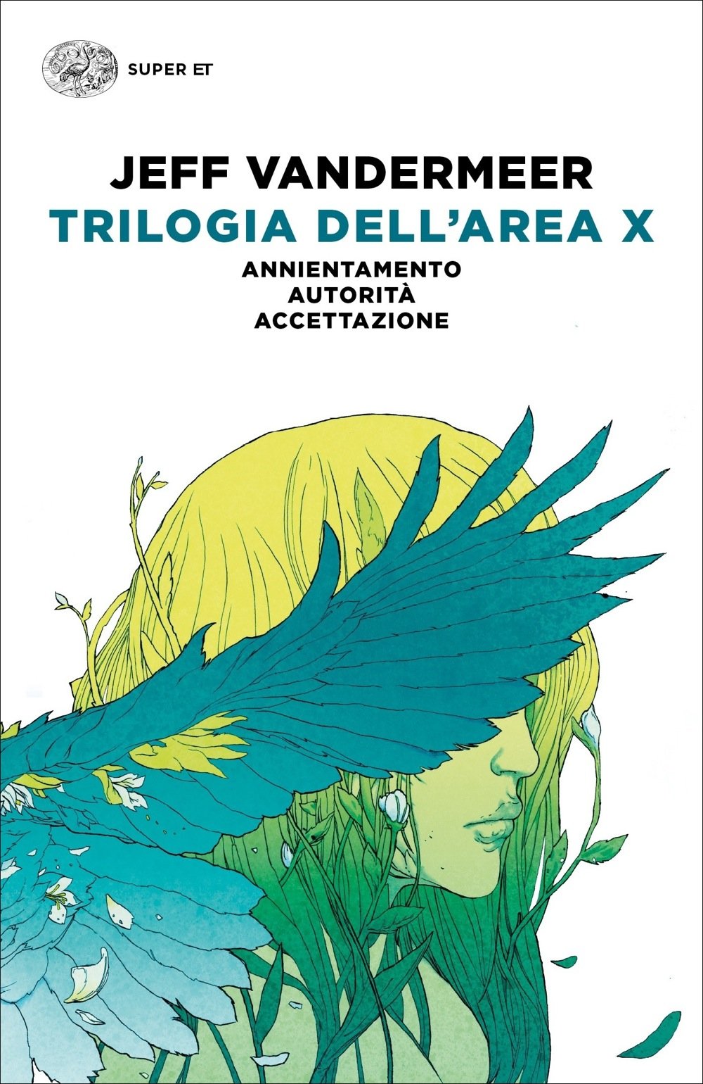 Trilogia dell'Area X: Annientamento-Autorità-Accettazione Contemporary literature