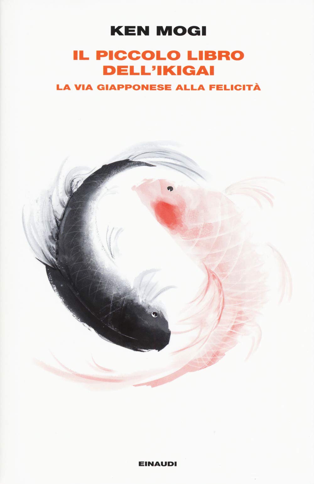 Il piccolo libro dell'ikigai. La via giapponese alla felicità (Frontiere Einaudi) Books