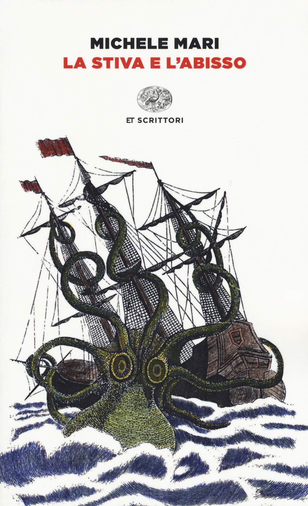 La stiva e l'abisso (Einaudi tascabili. Scrittori) Contemporary literature