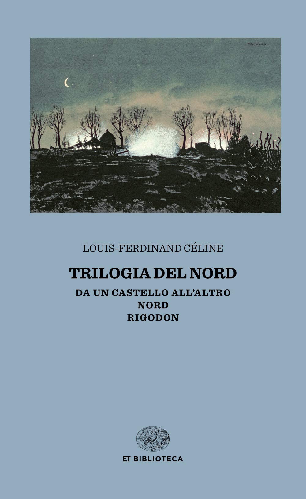Trilogia del Nord: Da un castello all'altro-Nord-Rigodon book