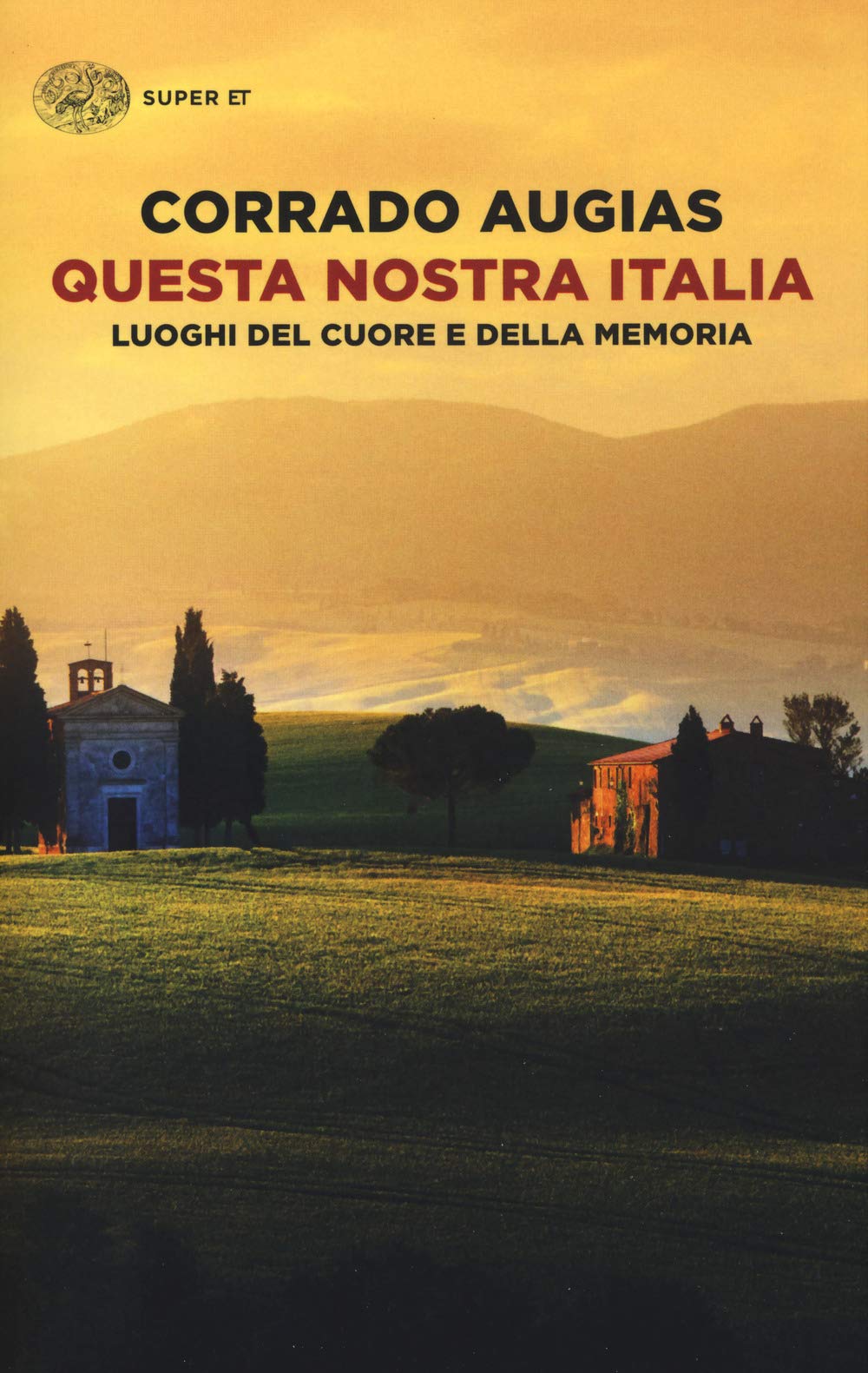 Questa nostra Italia. Luoghi del cuore e della memoria book