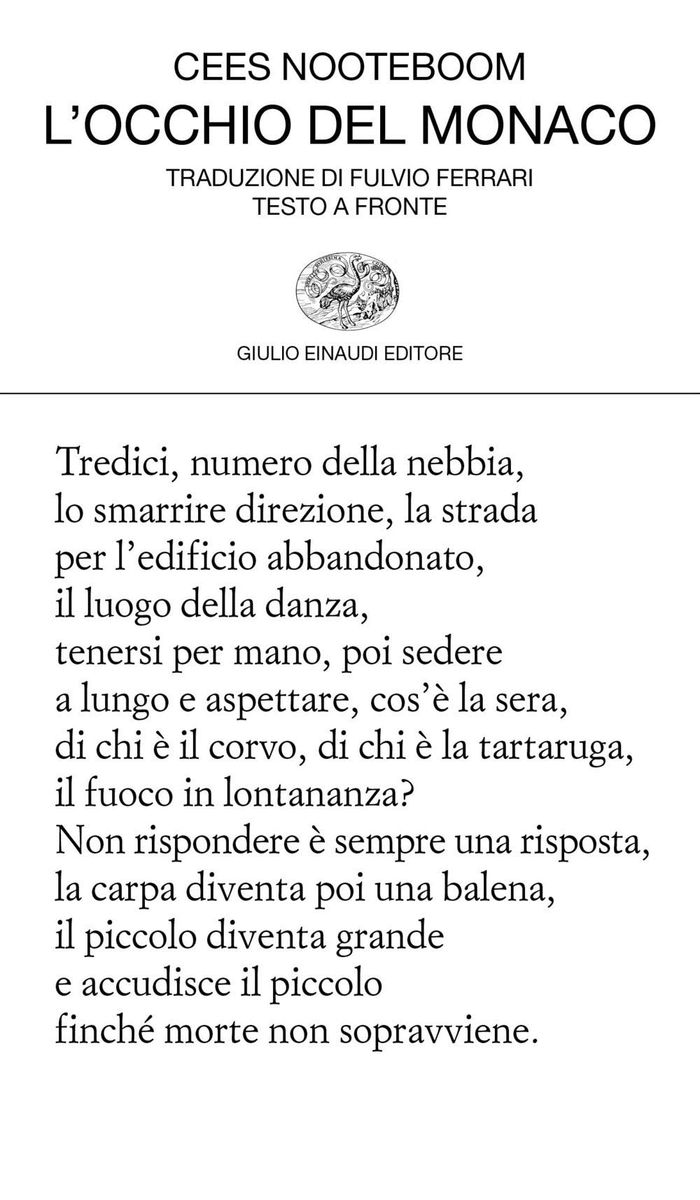L'occhio del monaco (Collezione di poesia, Band 460) Poetry