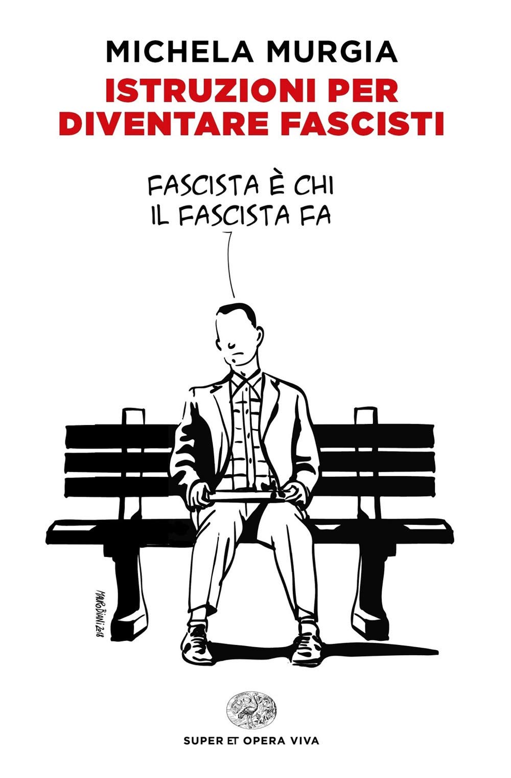 Istruzioni per diventare fascisti Law