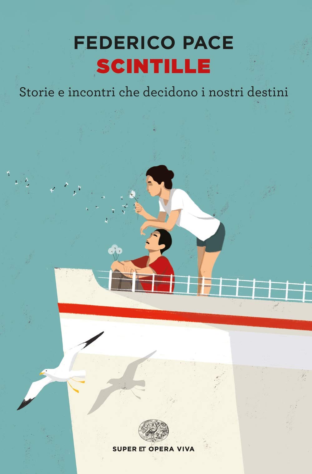 Scintille. Storie e incontri che decidono i nostri destini book