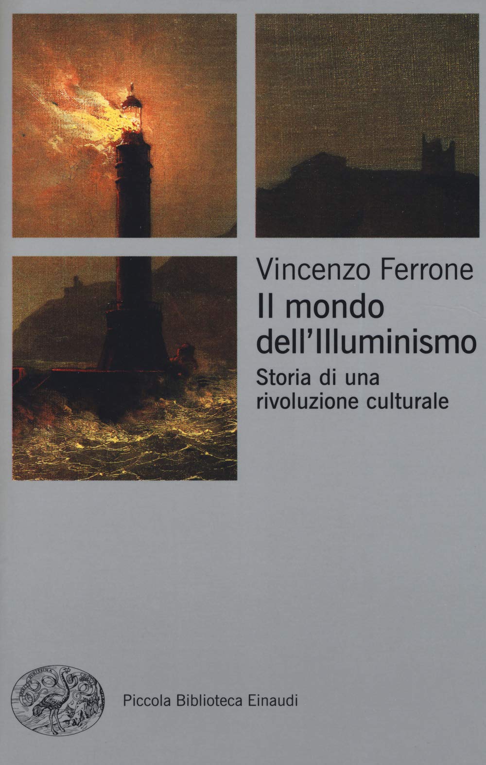 Il mondo dell'Illuminismo. Storia di una rivoluzione culturale book