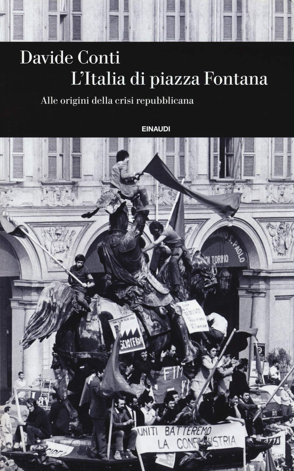 L'Italia di piazza Fontana. Alle origini della crisi repubblicana book