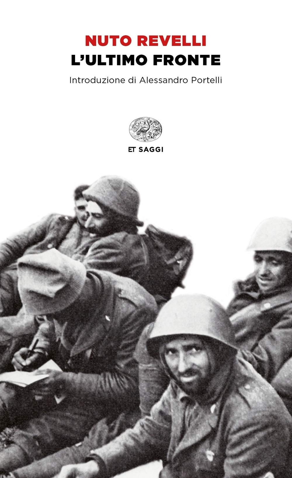 L' ultimo fronte. Lettere di soldati caduti o dispersi nella seconda guerra mondiale Politics & Society