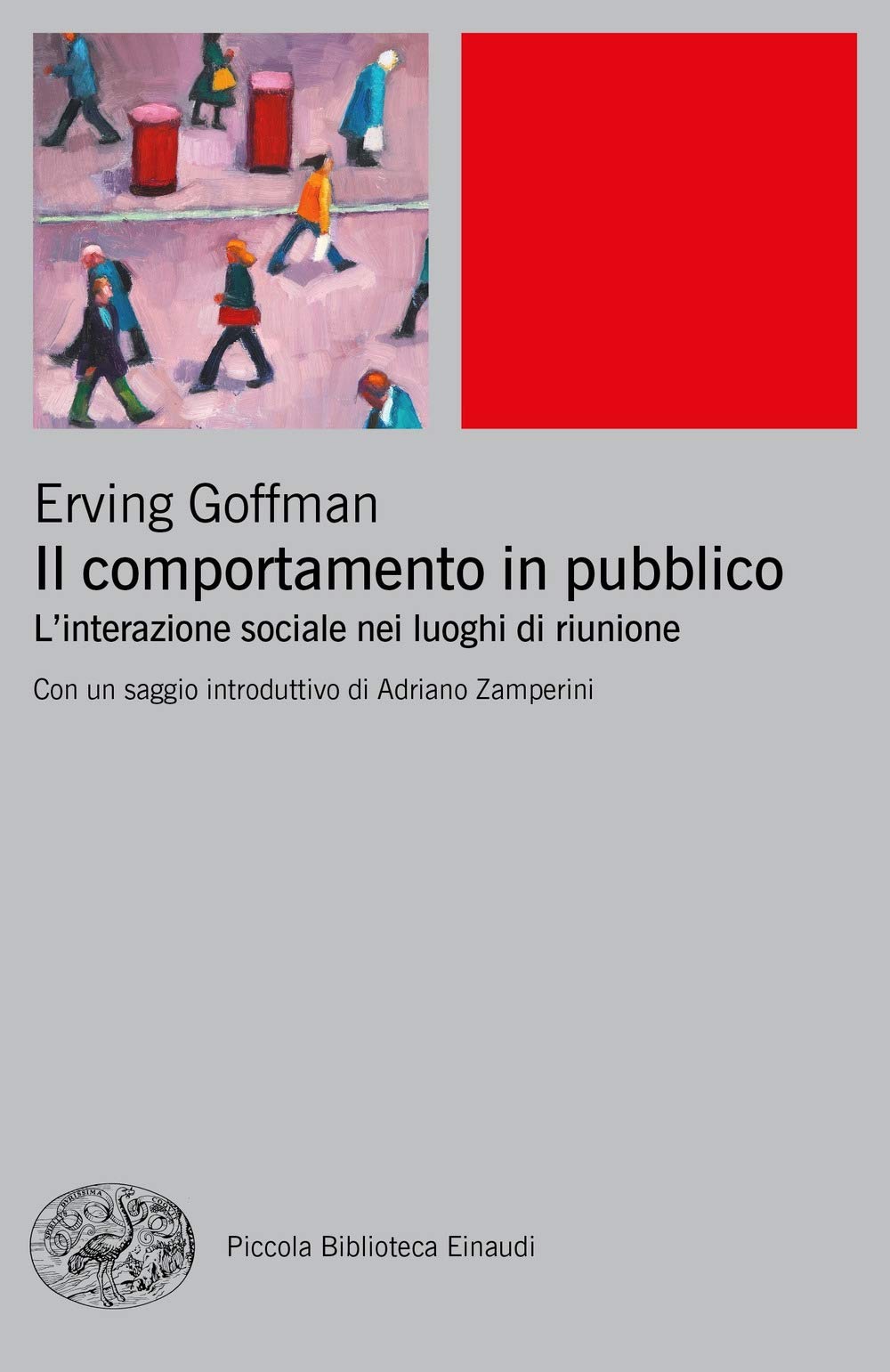 Il comportamento in pubblico. L'interazione sociale nei luoghi di riunione Lifestyle