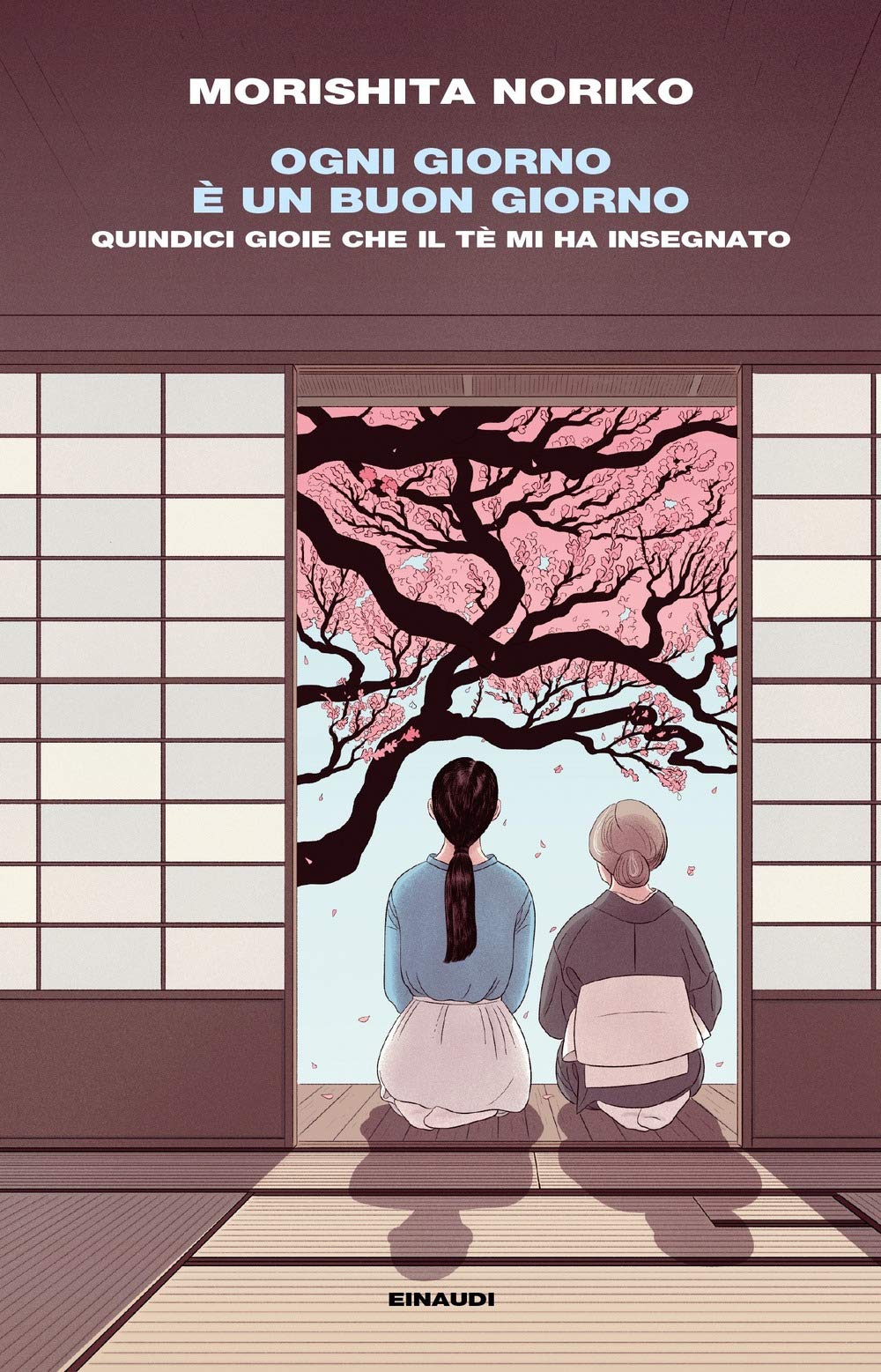 Ogni giorno è un buon giorno. Quindici gioie che il tè mi ha insegnato Fiction Books