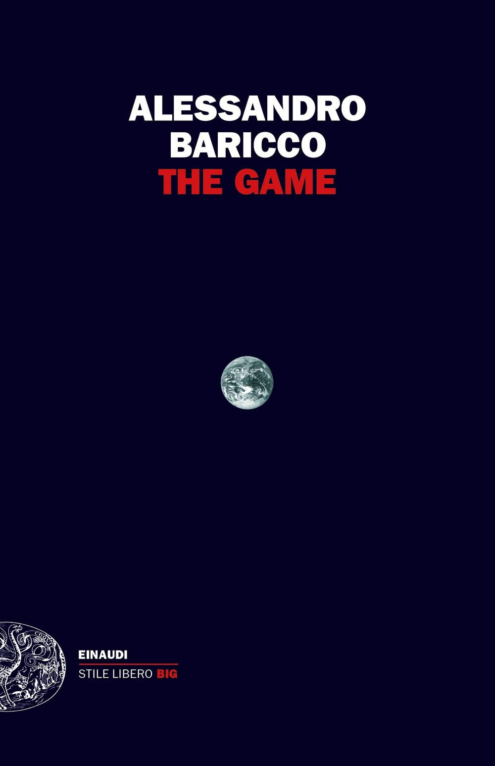 The Game (Einaudi. Stile libero big) Media & Communication