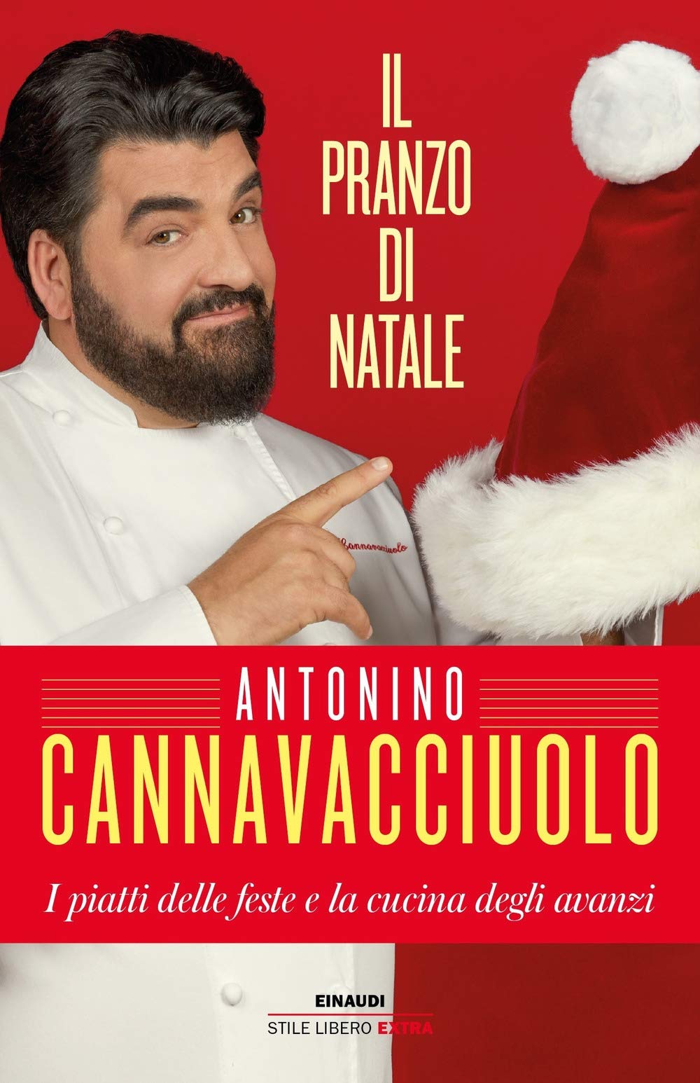 Il pranzo di Natale. I piatti delle feste e la cucina degli avanzi (Einaudi. Stile libero extra) Leisure, Home & Garden