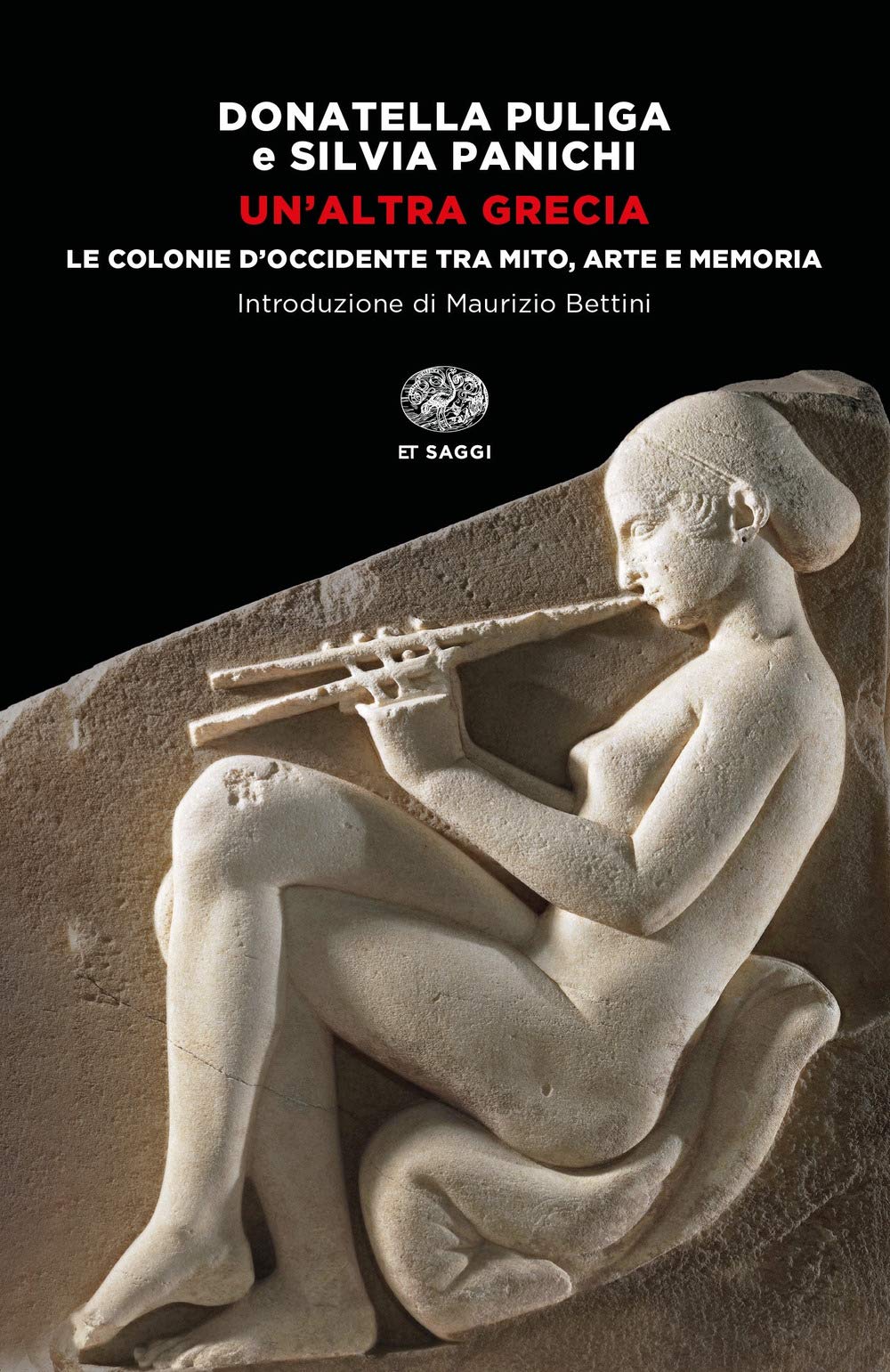 Un'altra Grecia. Le colonie d'Occidente tra mito, arte e memoria book