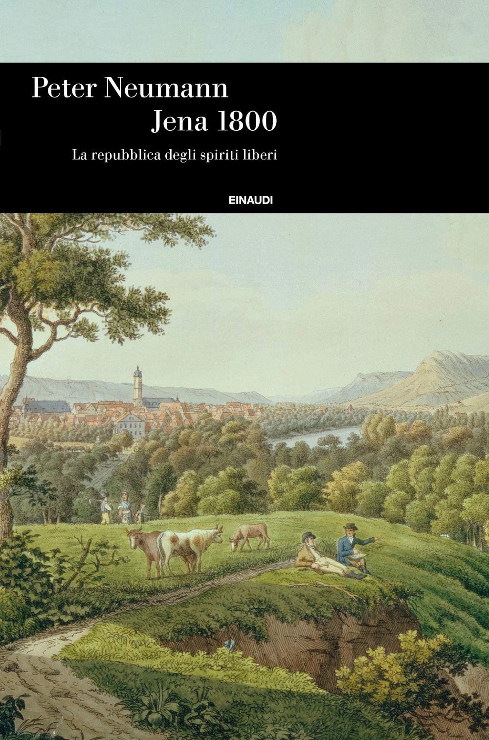 Jena 1800. La repubblica degli spiriti liberi (Einaudi. Storia, Band 90) Philosophy
