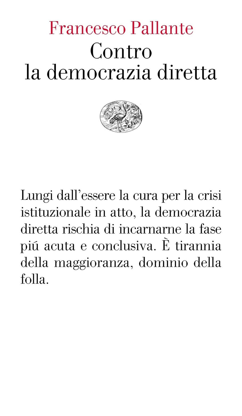 Contro la democrazia diretta (Vele) Politics & History