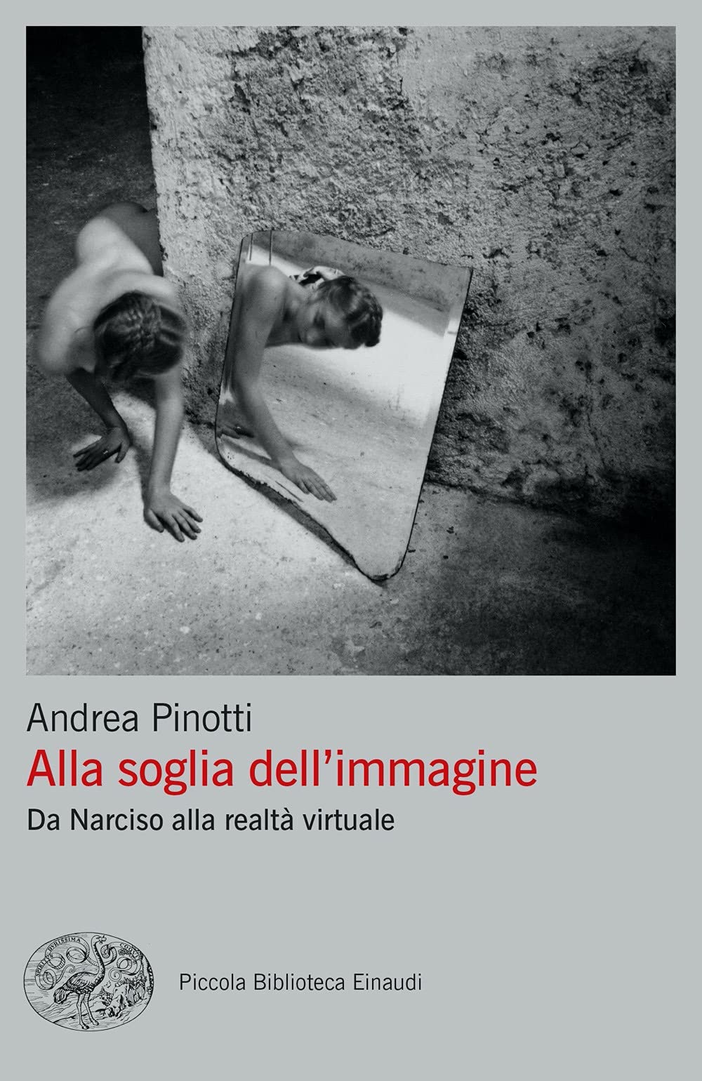 Alla soglia dell'immagine. Da Narciso alla realtà virtuale book