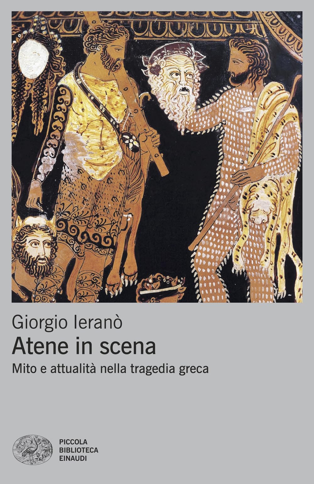 Atene in scena. Mito e attualità nella tragedia greca book