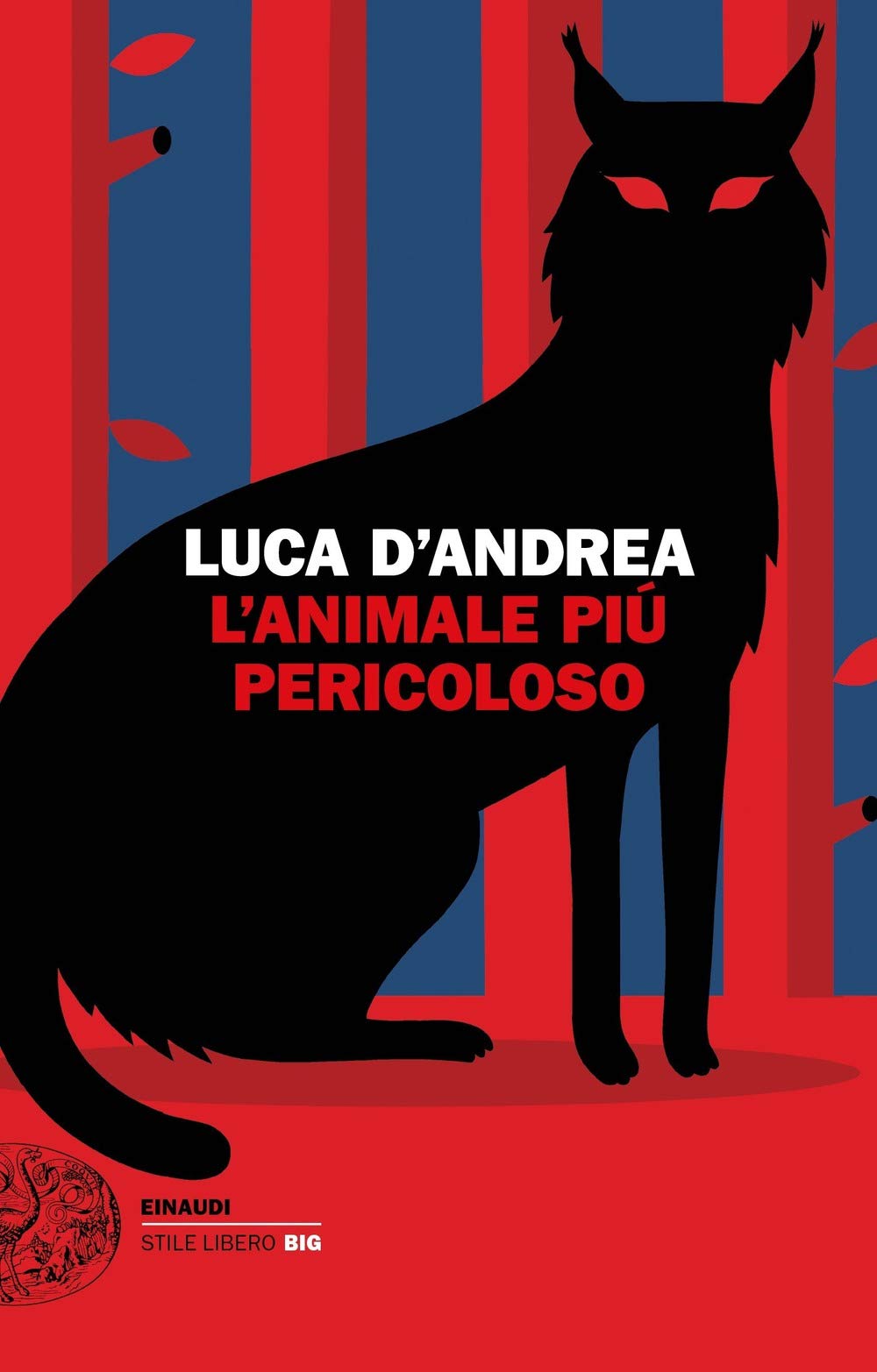 L'animale piu' pericoloso (Einaudi. Stile libero big) Action & Adventure
