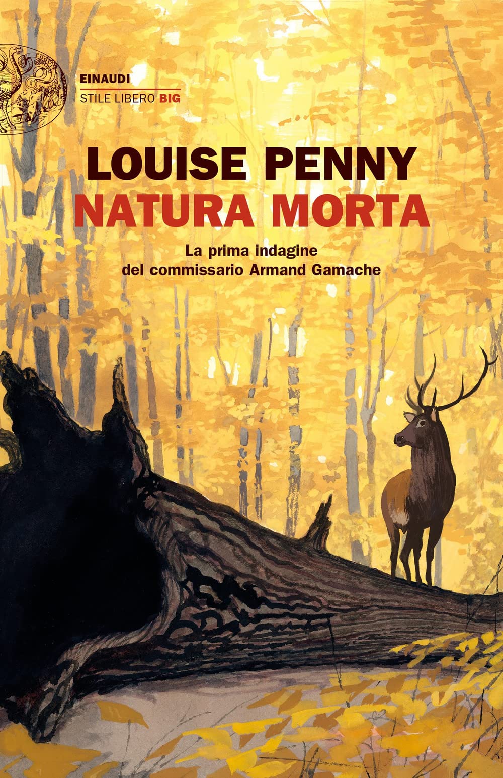 Natura morta. La prima indagine del commissario Armand Gamache Contemporary literature