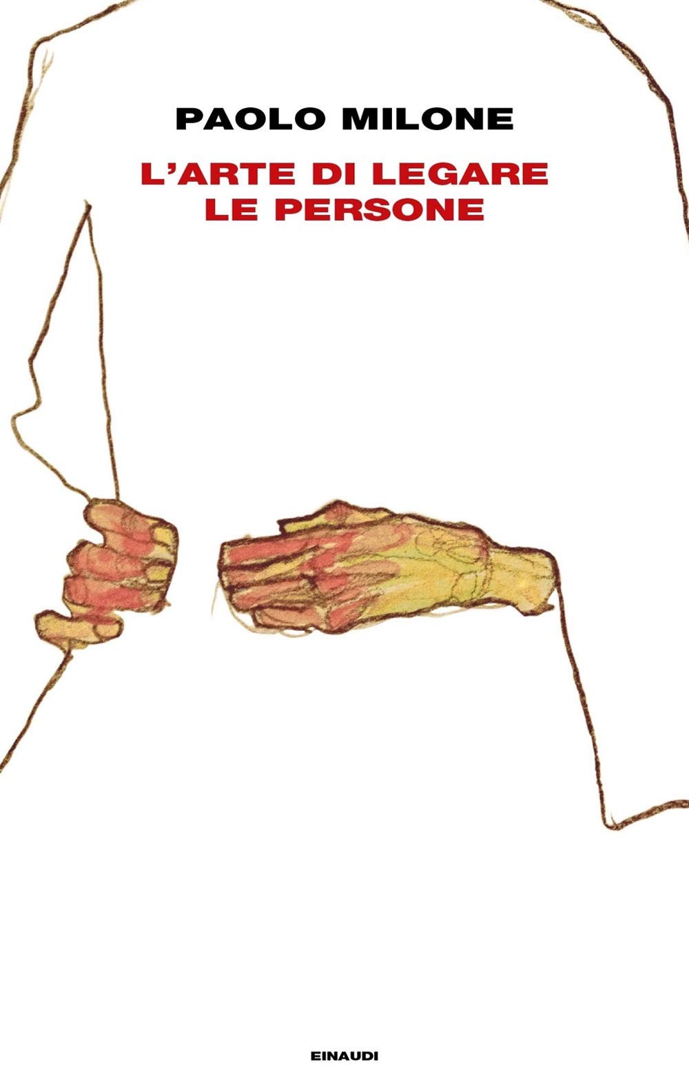 L' arte di legare le persone Medicine