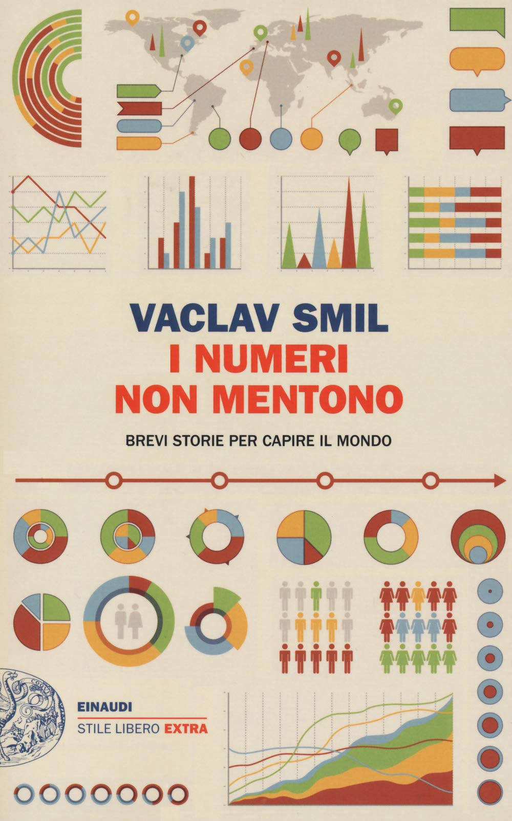 I numeri non mentono. Brevi storie per capire il mondo book