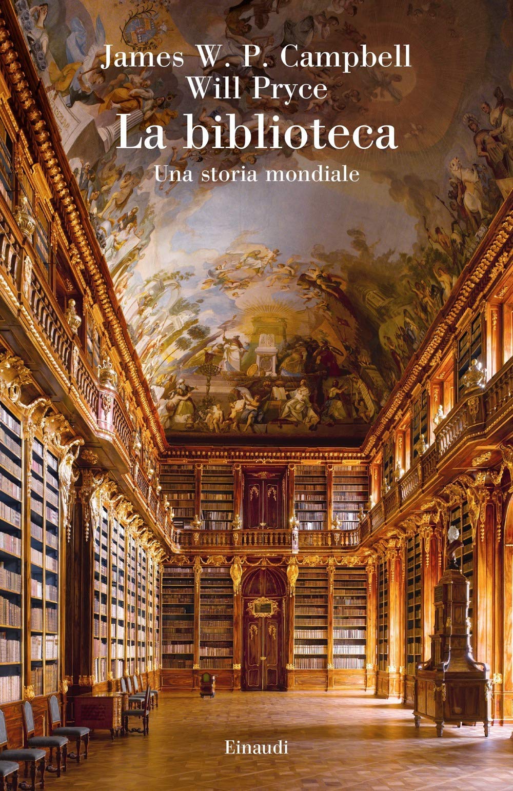 La biblioteca. Una storia mondiale book
