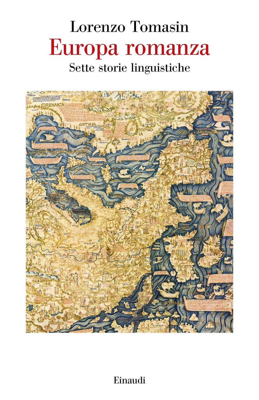 Europa romanza. Sette storie linguistiche (Saggi) Social Sciences