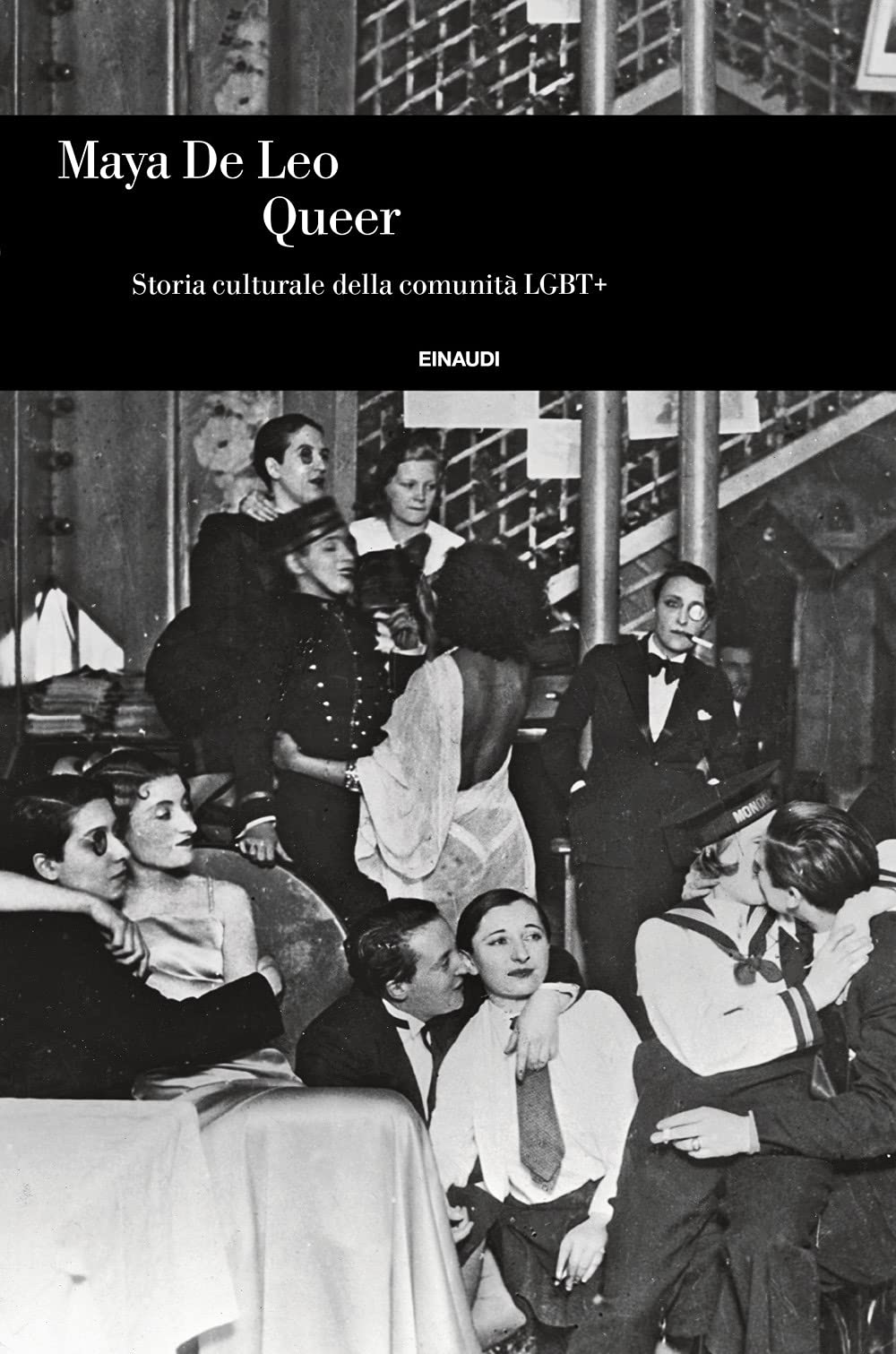 Queer. Storia culturale della comunità LGBT+ book