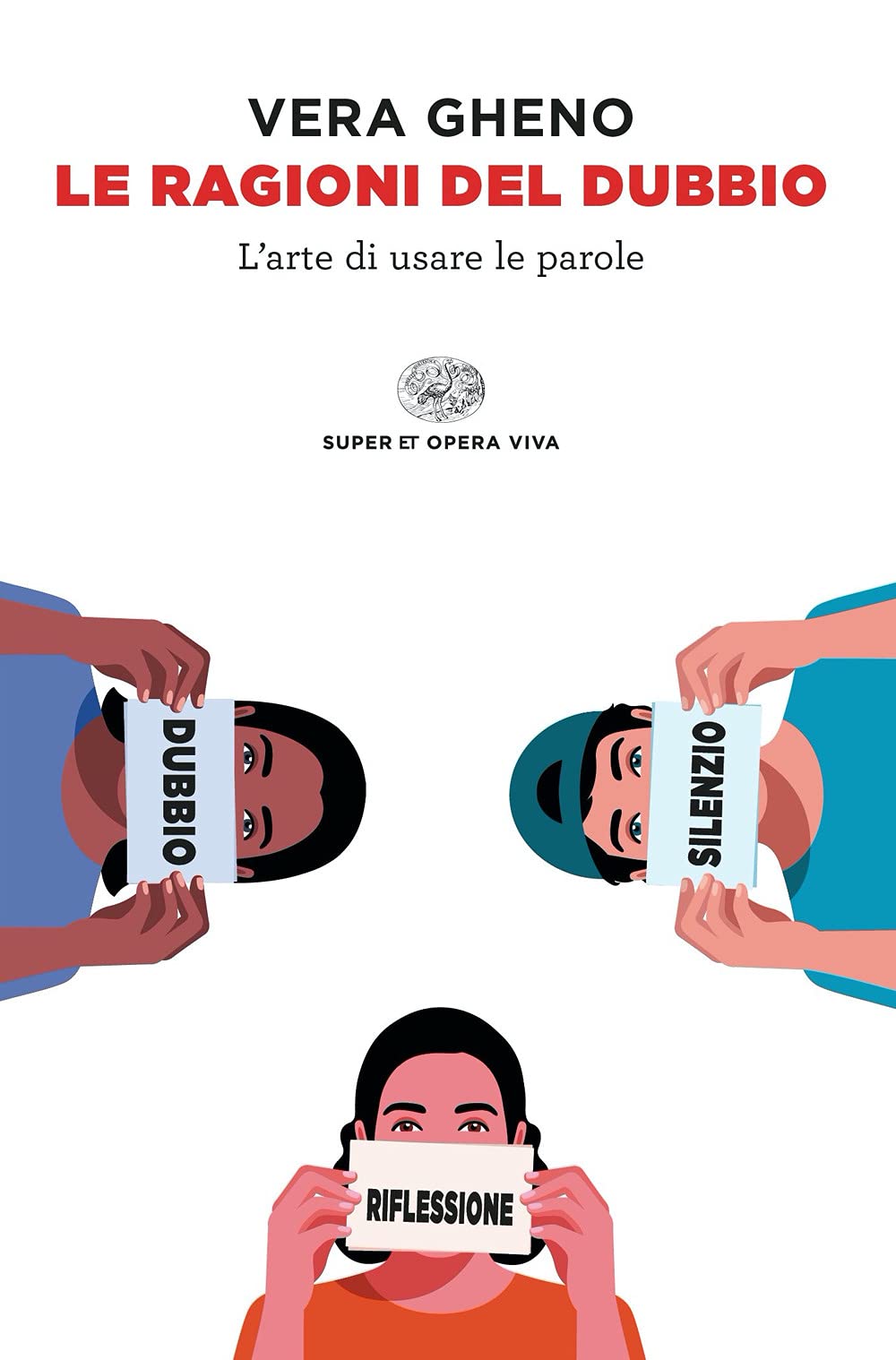 Le ragioni del dubbio. L'arte di usare le parole book