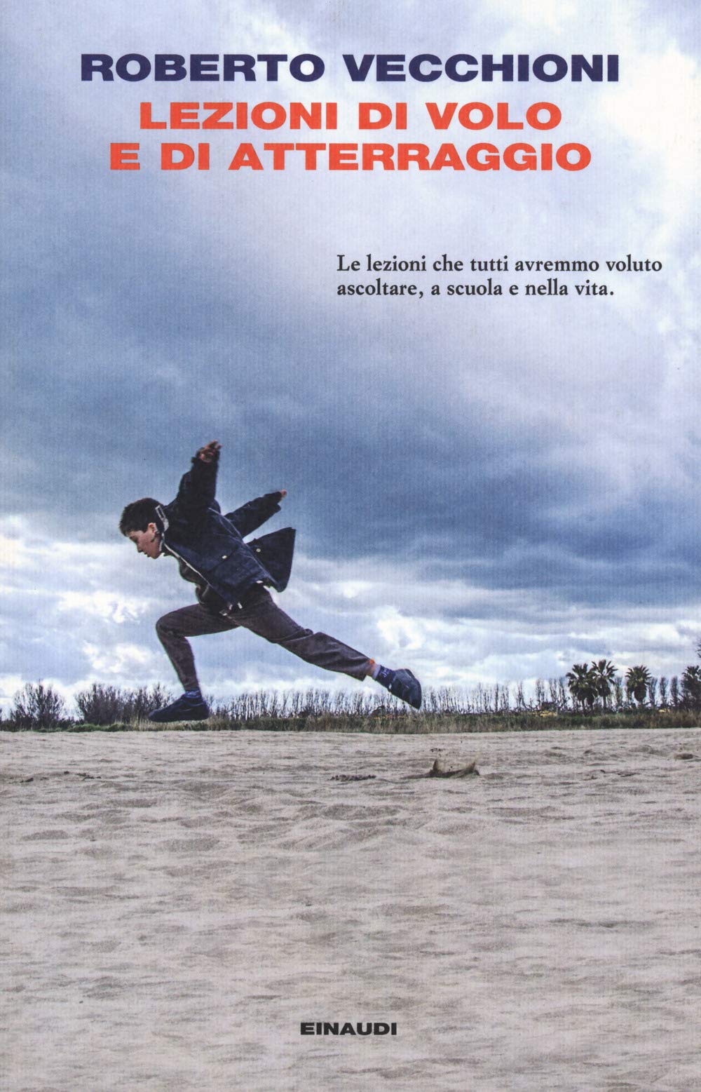 Lezioni di volo e di atterraggio (I coralli) Essays & Short Stories