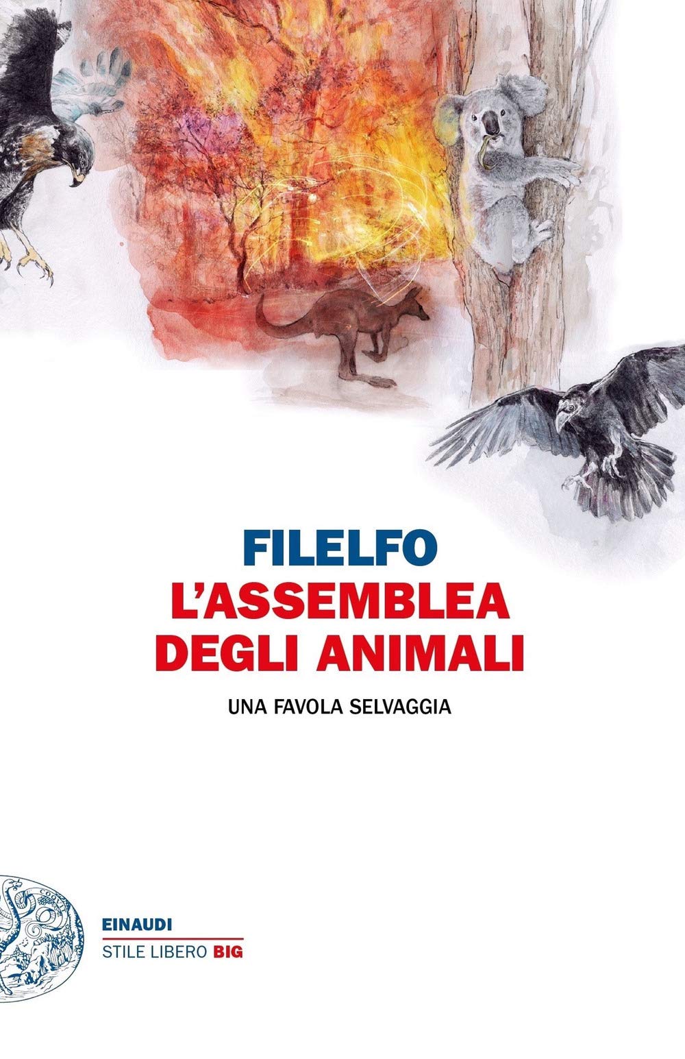 L' assemblea degli animali. Una favola selvaggia Contemporary literature