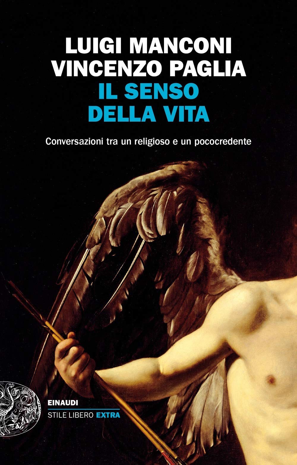 Il senso della vita. Conversazioni tra un religioso e un pococredente Philosophy