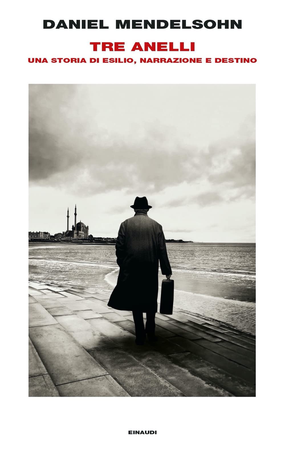 Tre anelli. Una storia di esilio, narrazione e destino book