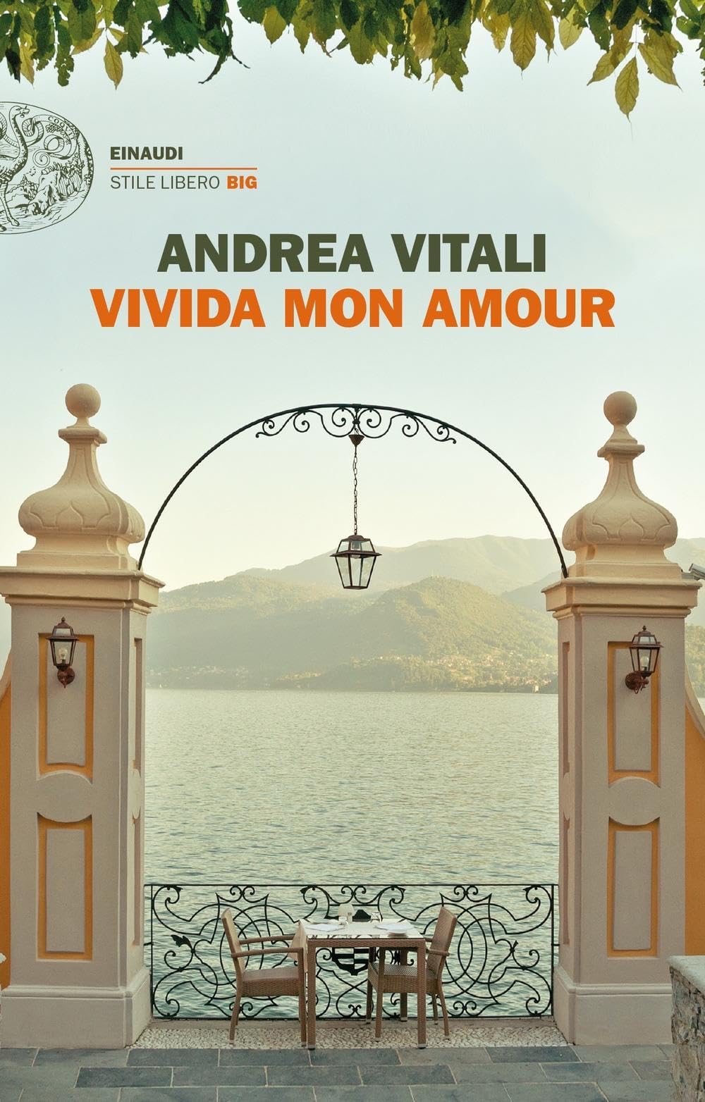 Vivida mon amour (Einaudi. Stile libero big) Contemporary literature
