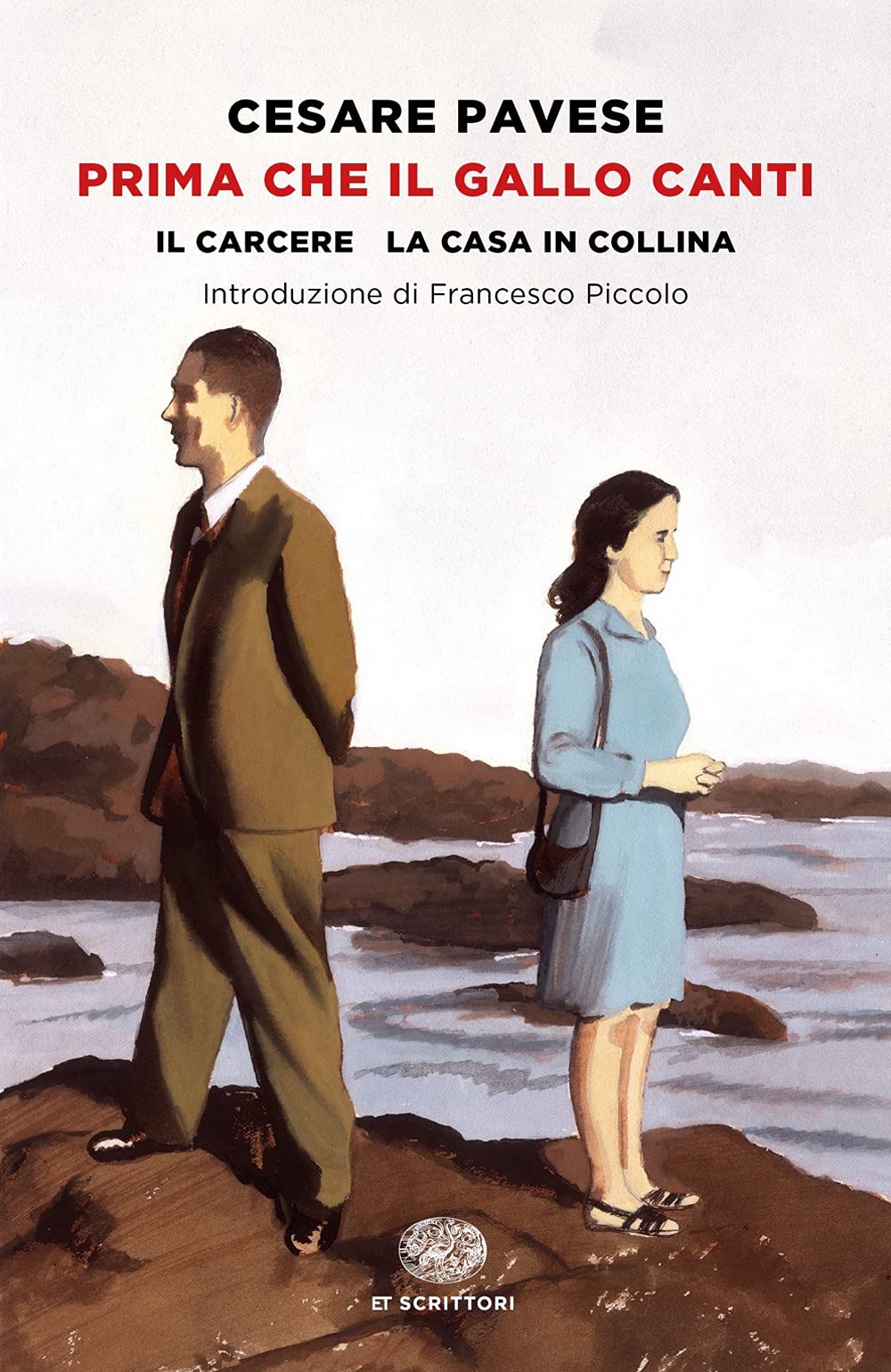 Prima che il gallo canti: Il carcere-La casa in collina book