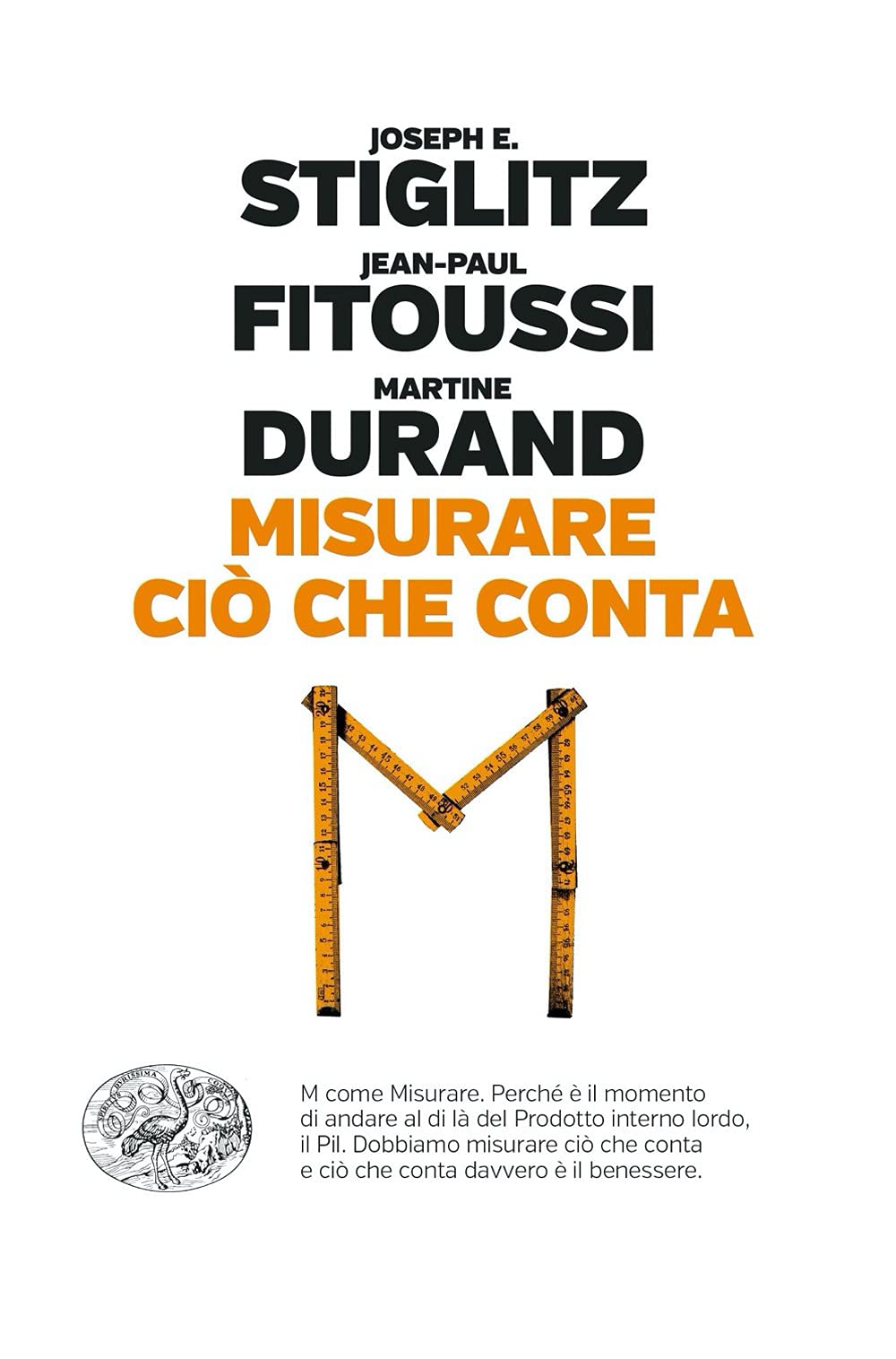 Misurare ciò che conta. Al di là del Pil book
