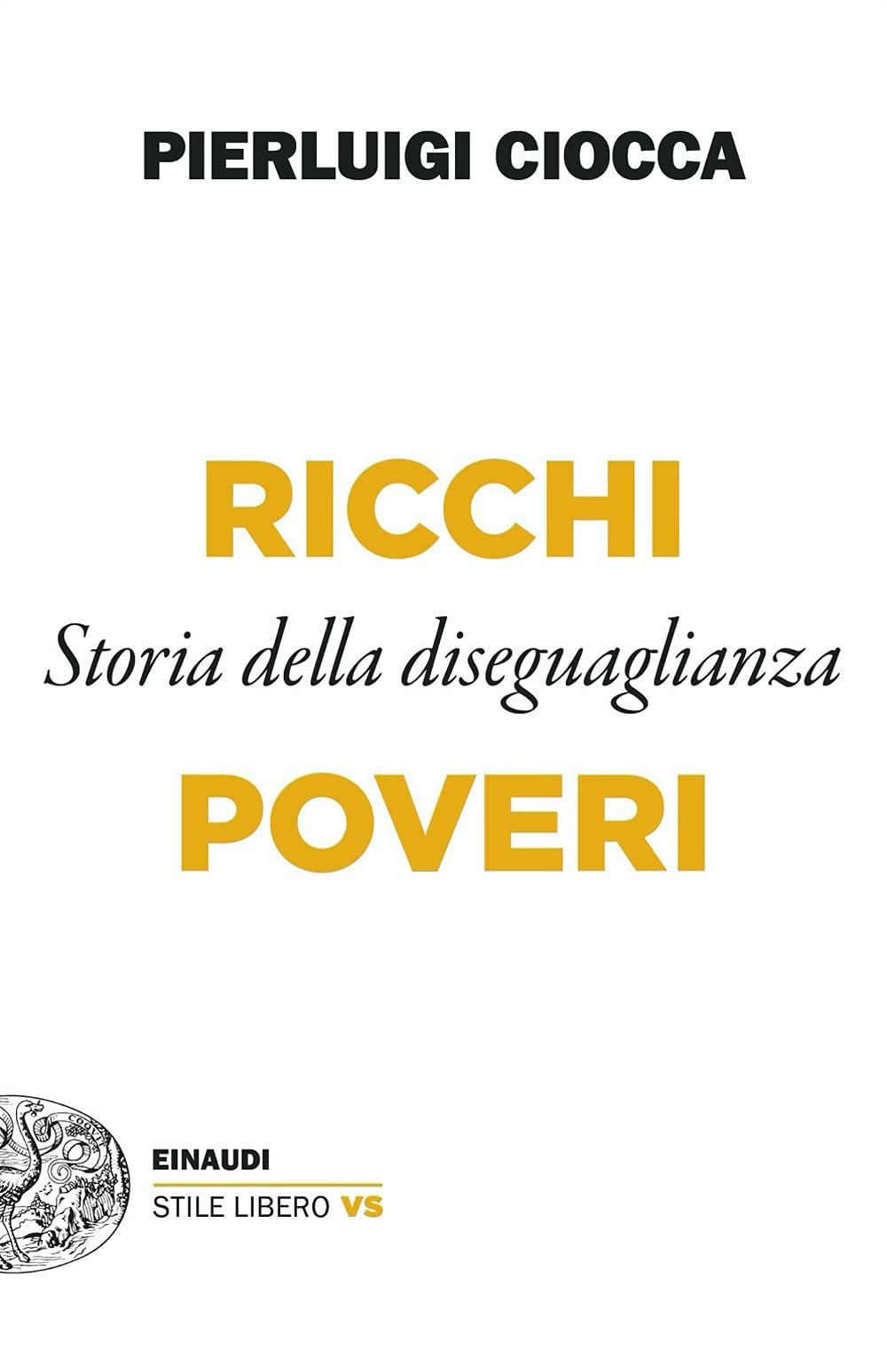 Ricchi/Poveri. Storia della diseguaglianza book