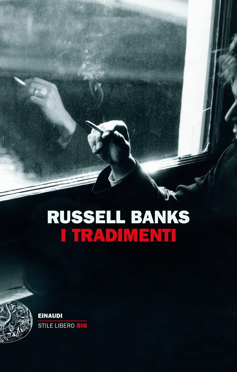 I tradimenti (Einaudi. Stile libero big) Contemporary literature