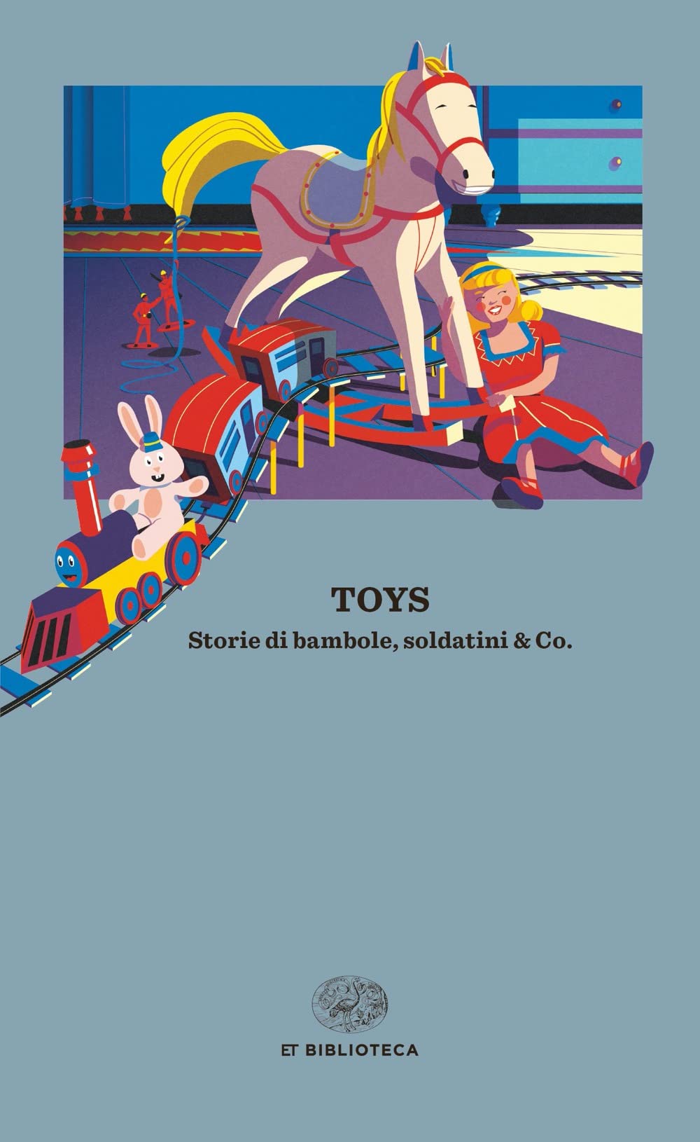 Toys.Storie di bambole di soldatini & Co. book