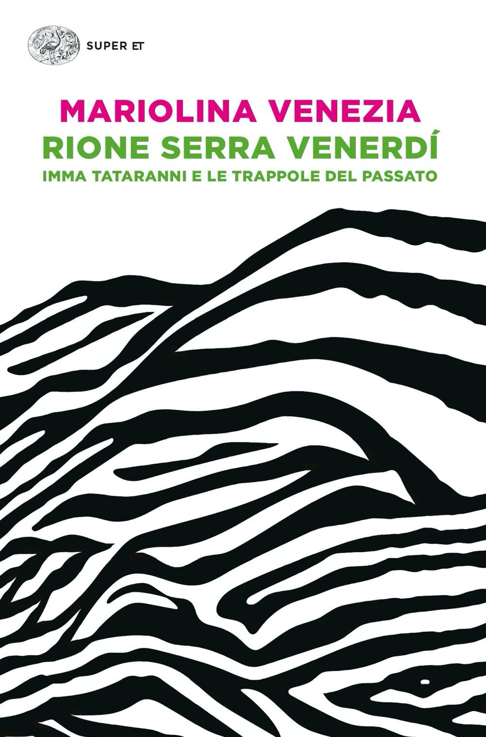 Rione Serra Venerdí. Imma Tataranni e le trappole del passato Action & Adventure