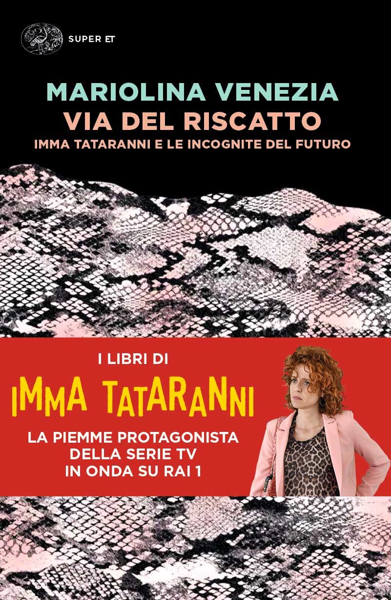 Via del Riscatto. Imma Tataranni e le incognite del futuro Contemporary literature