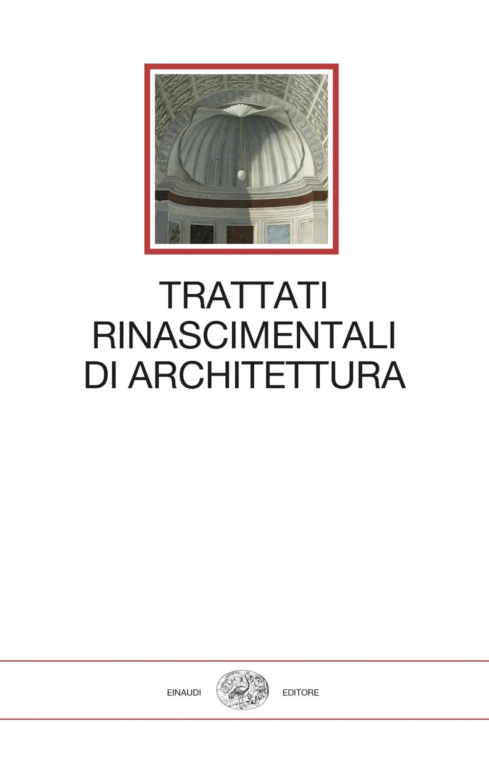 Trattati rinascimentali di architettura book