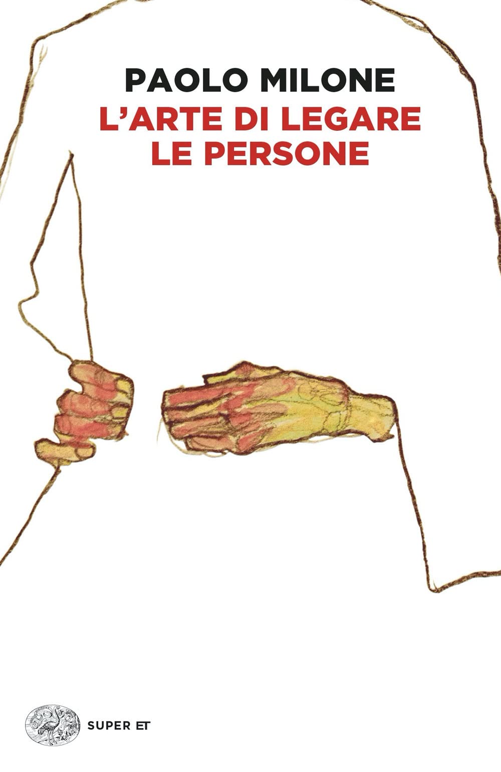 L'arte di legare le persone (Super ET) Medicine