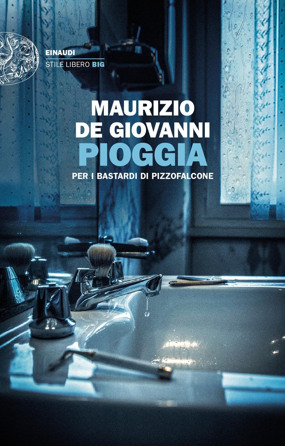 Pioggia per i bastardi di Pizzofalcone Contemporary literature