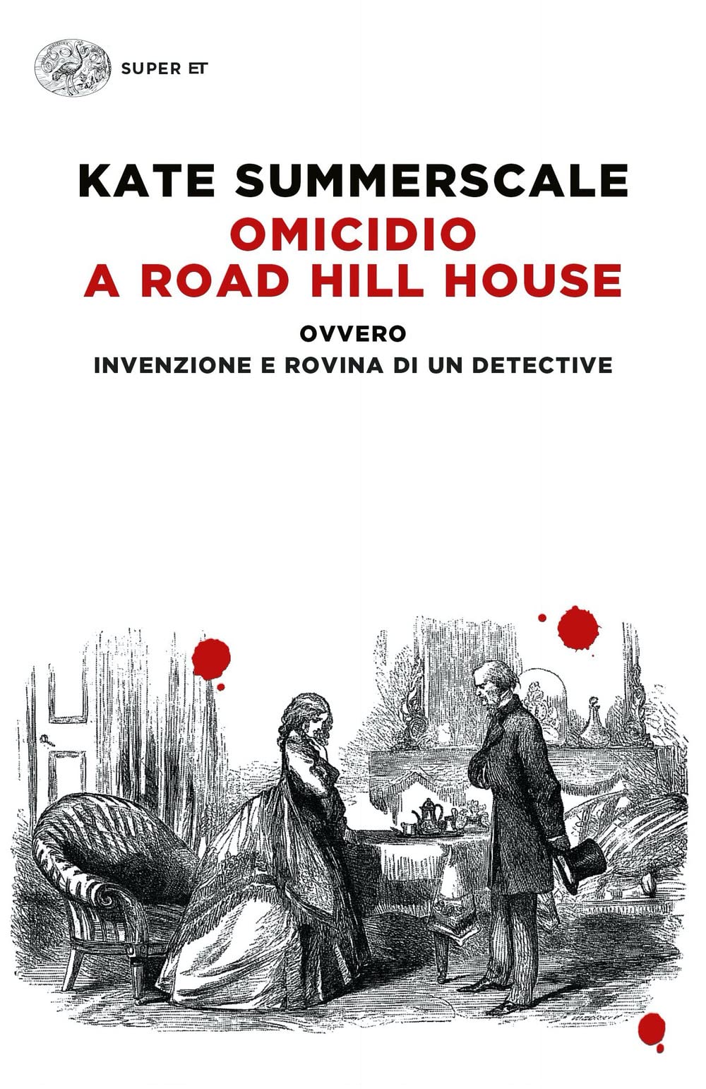 Omicidio a Road Hill House ovvero Invenzione e rovina di un detective Social Sciences