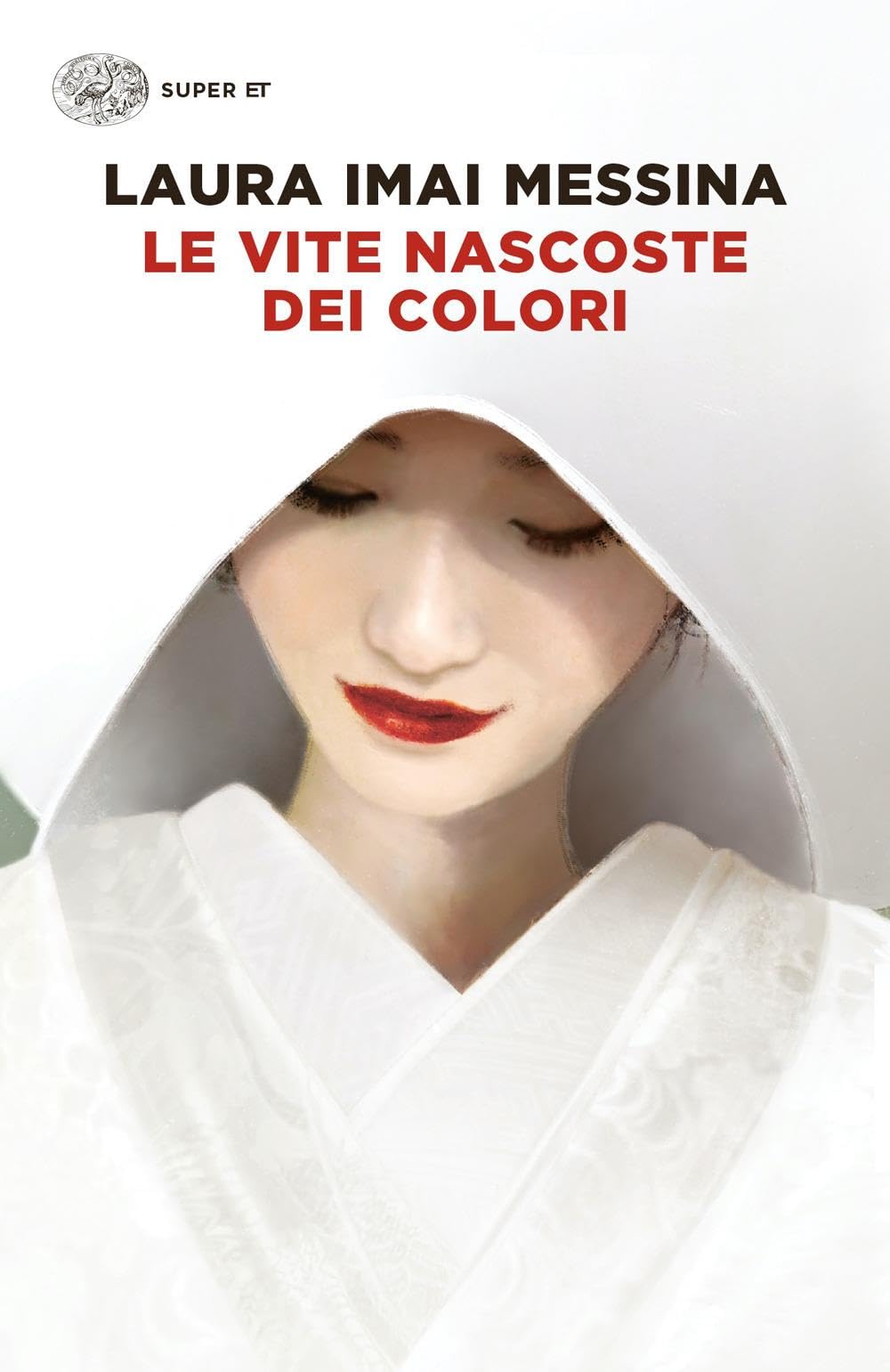 Le vite nascoste dei colori (Super ET) Contemporary literature